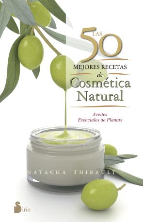 Libro Las 50 Mejores Recetas De Cosmetica Natural (2015)