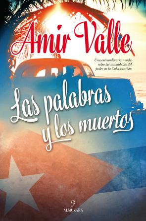 Libro Las Palabras y los Muertos (2015)