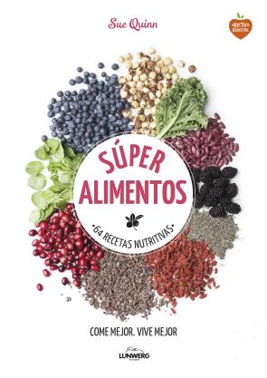Libro Super Alimentos: 64 Recetas Nutritivas (2016)