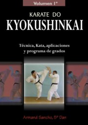 Portada de Karate Do Kyokushinkai: Tecnica, Kata, Aplicaciones y Programa De Grados
