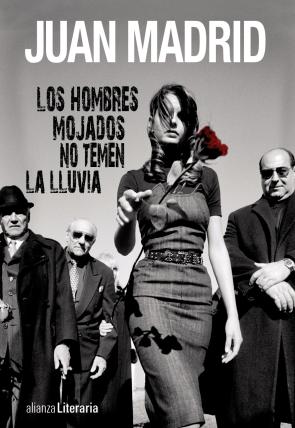Libro Los Hombres Mojados No Temen la Lluvia (2013)