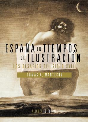Libro España en Tiempos De Ilustracion. los Desafios del Siglo Xviii (2013)