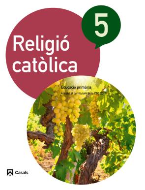 Libro Religio Catolica 5º Primaria Catalan Ed 2015 Ciclo 3 (2015)