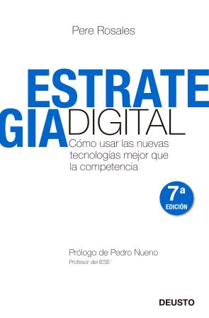 Libro Estrategia Digital: Como Usar las Nuevas Tecnologias Mejor Que la Competencia (2010)