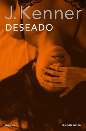 Libro Deseado (la Trilogia Deseo 1) (2014)