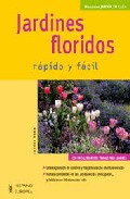 Libro Jardines Floridos : Rapido y Facil (2007)