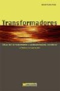 Libro Transformadores (2009)