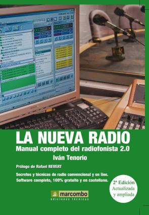Libro La Nueva Radio: Manual Completo del Radiofonista 2.0 (2011)