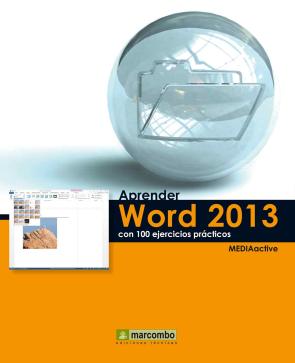 Libro Aprender Word 2013 con 100 Ejercicios Practicos (2013)
