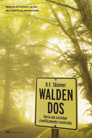 Libro Walden Dos: Hacia Una Sociedad Cientificamente Construida (1994)