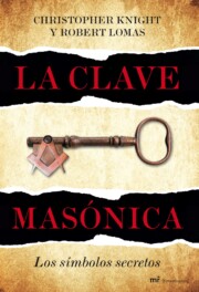 Portada de La Clave Masonica: los Simbolos Secretos
