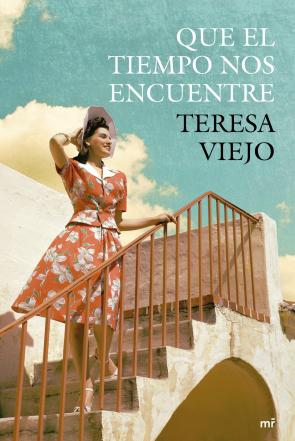 Libro Que el Tiempo Nos Encuentre (2013)