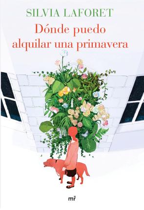 Libro Donde Puedo Alquilar Una Primavera (2015)