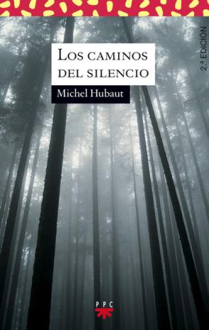 Libro Los Caminos del Silencio (2005)