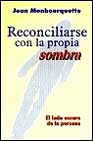 Libro Reconciliarse con la Propia Sombra: el Lado Oscuro De la Persona (2001)
