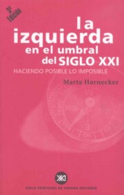 Portada de La Izquierda en el Umbral del Siglo Xxi