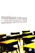 Libro Enseñanza y Sociedad: el Conocimiento Sociologco De la Educacion (2008)