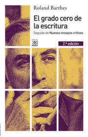 Libro El Grado Cero De la Escritura; Seguido De Nuevos Ensayos Criticos (2ª Ed.) (2012)