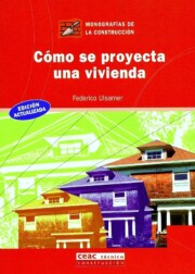 Portada de Como Se Proyecta Una Vivienda