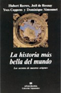 Libro La Historia Mas Bella del Mundo: los Secretos De Nuestros Origene S (1997)