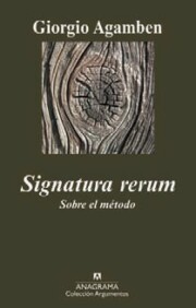 Libro Signatura Rerum. Sobre el Metodo (2010)