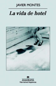 Portada de La Vida De Hotel