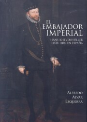 Portada de El Embajador Imperial Hans Khevenhuller