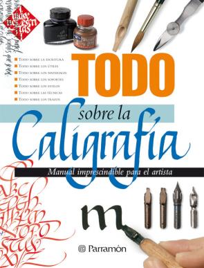 Libro Todo Sobre la Caligrafia (2014)