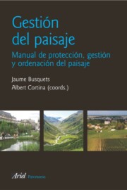 Libro Gestion del Paisaje: Manual De Proteccion, Gestion y Ordenacion D el Paisaje (2009)