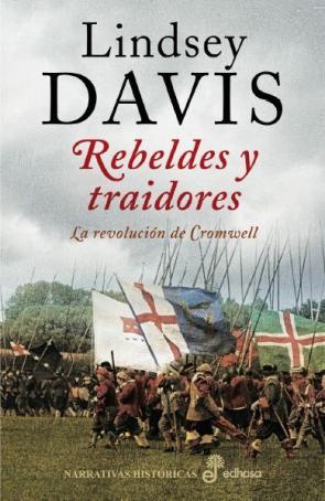 Libro Rebeldes y Traidores (la Revolucion De Cromwell) (2012)
