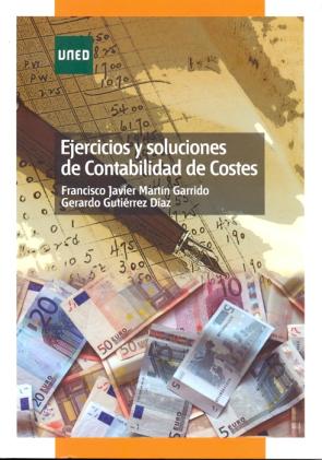 Libro Ejercicios y Soluciones De Contabilidad De Costes (2012)