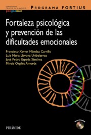 Portada de Programa Fortius: Fortaleza Psicologica y Prevencion De las Dific Ultades Emocionales