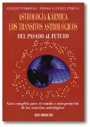 Libro Astrologia Karmica: los Transitos Astrologicos (2006)