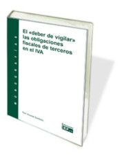 Portada de Deber De Vigilar las Obligaciones Fiscales De Terceros en el Iva