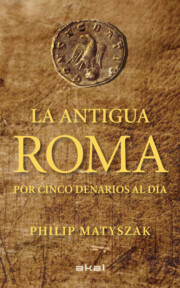 Portada de La Antigua Roma por Cinco Denarios Al Dia