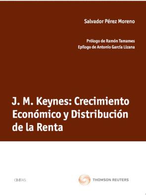 Libro J.m. Keynes: Crecimiento Economico y Distribucion De la Renta (2012)