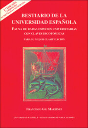 Portada de Bestiario De la Universidad Española: Fauna De Raras Especies Uni Versitarias con Claves Dicotomicas. para Su Mejor Clasificacion