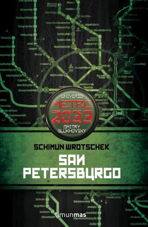 Libro San Petersburgo (universo Metro 2033 Nº 2) (2012)