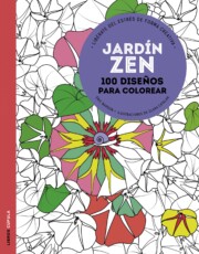 Portada de Jardin Zen: 100 Diseños para Colorear
