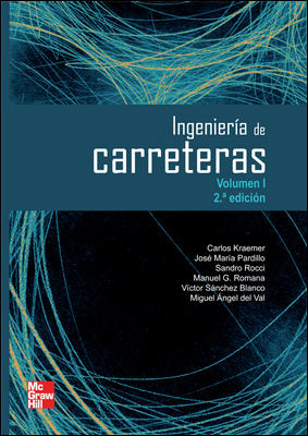 Libro Ingenieria De Carreteras (volumen I) 2ª Edicion (2009)