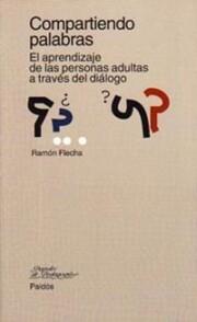 Portada de Compartiendo Palabras: el Aprendizaje De las Personas Adultas a T Raves Dl Dialogo
