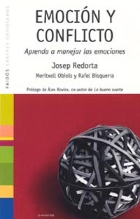 Libro Emocion y Conflicto: Aprenda a Manejar las Emociones (2006)