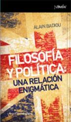 Libro Filosofia y Politica: Una Relacion Enigmatica (2014)