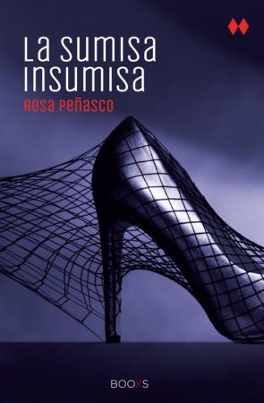 Libro La Sumisa Insumisa (2013)
