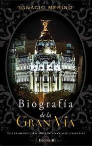 Libro (pe) Biografia De la Gran Via (2010)