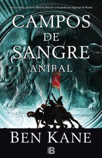 Libro Campos De Sangre: Anibal (2014)
