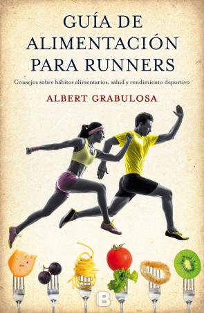 Libro Guia De Alimentacion para Runners (2015)