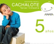 Portada de Cachalote 5 Años. Tercer Trimestre. Educacion Infantil 3-5 Años
