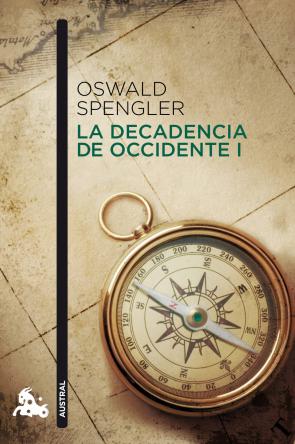 Libro La Decadencia De Occidente (v.1) (2011)