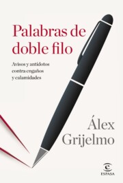 Libro Palabras De Doble Filo: Avisos y Antidotos Contra Engaños y Calamidades (2015)